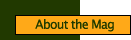 About the Mag